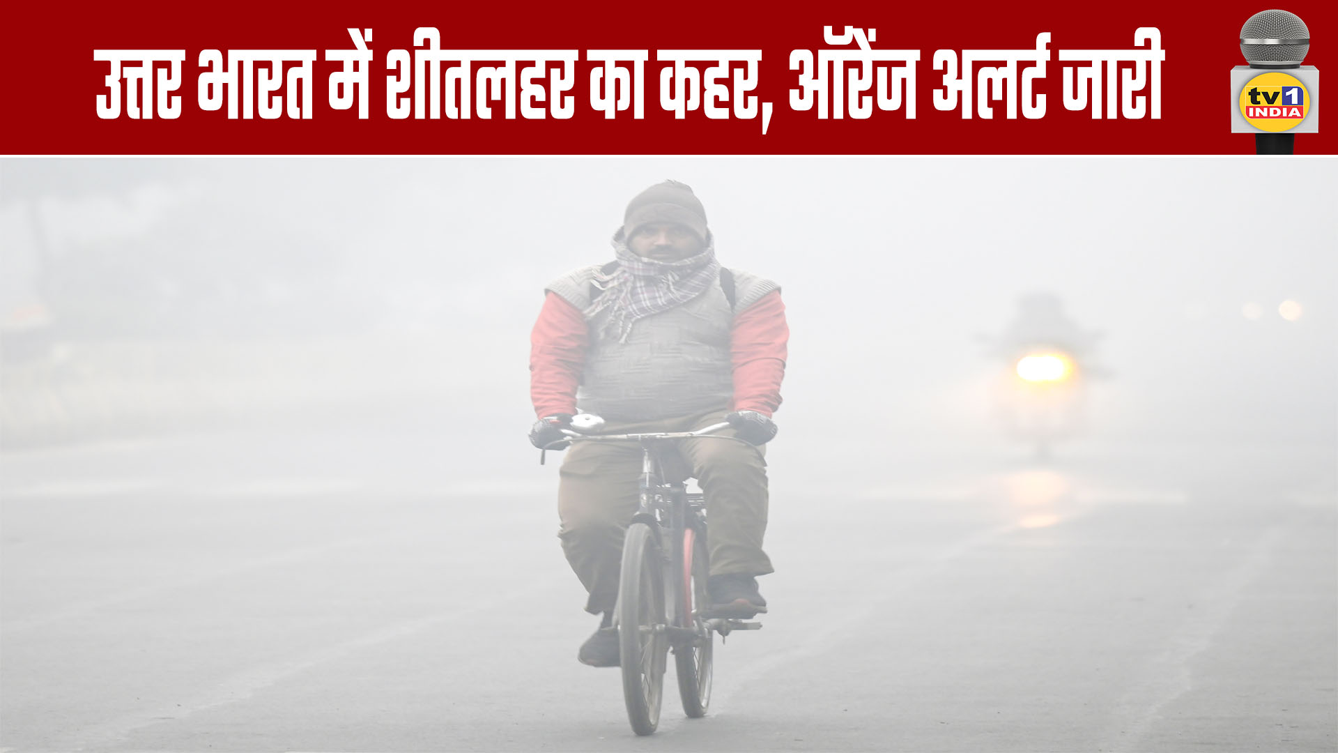 Cold Wave Grips North India, Orange Alert Issued