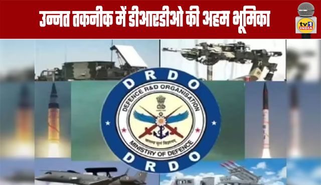 DRDO Plays a Key Role in Advanced Technology
