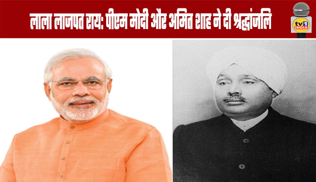 Lala Lajpat Rai: PM Modi and Amit Shah Pay Tribute