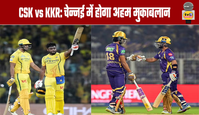 CSK vs KKR: A Crucial Clash Awaits in Chennai