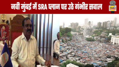 Serious Questions Raised Over SRA Plan in Navi Mumbai