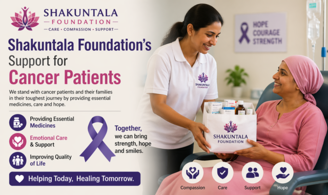 Shakuntala Foundation Provides Aid to Cancer Patients”